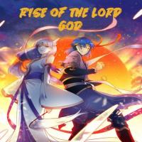 Rise of The Lord God