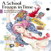A School Frozen in Time cover