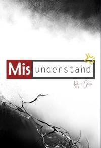 Misunderstand
