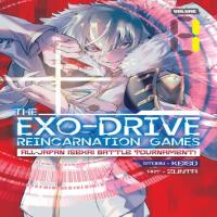 THE EXO-DRIVE REINCARNATION GAMES - All-Japan Isekai Battle Tournament! cover