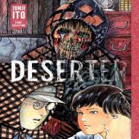 Deserter - Junji Ito Story Collection cover