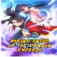 Myriad Paths Of The Dragon Emperor cover