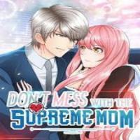 Don't Mess With The Supreme Mom cover